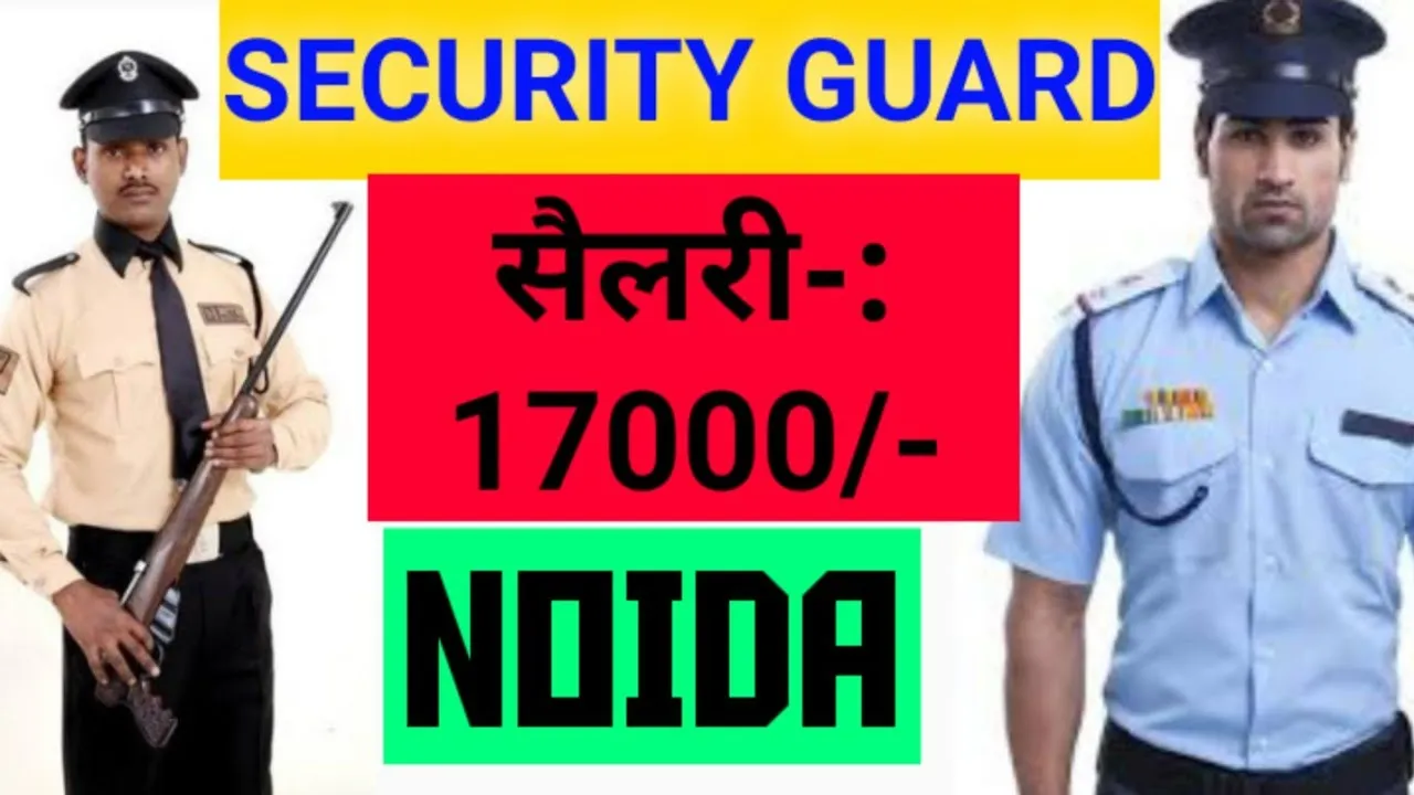 Security Guard Job Vacancy in Noida
